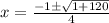 x=\frac{-1\pm\sqrt{1+120}}{4}