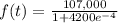 f (t )=\frac{ 107,000}{1 +4200e^{-4}}