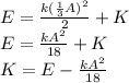 E=\frac{k(\frac{1}{3}A)^2}{2}+K\\E=\frac{kA^2}{18}+K\\K=E-\frac{kA^2}{18}