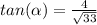 tan(\alpha)=\frac{4}{\sqrt{33}}