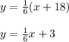 y = \frac{1}{6}(x + 18)\\\\y = \frac{1}{6}x + 3