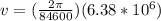 v = (\frac{2\pi}{84600})(6.38*10^6)
