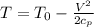 T = T_0 - \frac{V^2}{2c_p}