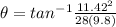 \theta = tan^{-1}\frac{11.42^2}{28(9.8)}