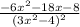 \frac{-6x^2-18x-8}{(3x^2-4)^2}