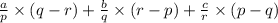 \frac{a}{p}\times (q-r)+\frac{b}{q}\times (r-p)+\frac{c}{r}\times (p-q)