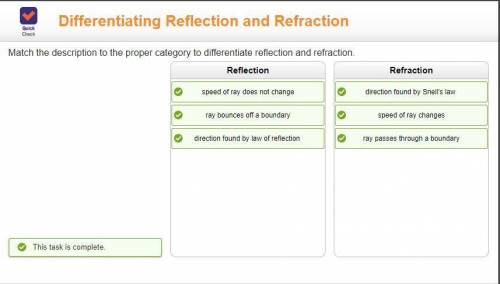 Match the description to the proper category to differentiate reflection and refraction 1) speed of