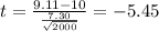 t=\frac{9.11-10}{\frac{7.30}{\sqrt{2000}}}=-5.45