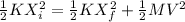 \frac{1}{2}KX_i^2=\frac{1}{2}KX_f^2+\frac{1}{2}MV^2