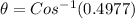 \theta=Cos^{-1}(0.4977)