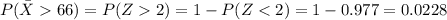 P(\bar X 66)=P(Z2)=1-P(Z