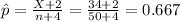 \hat p=\frac{X+2}{n+4}=\frac{34+2}{50+4}= 0.667