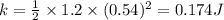 k=\frac{1}{2}\times 1.2\times (0.54)^2=0.174 J
