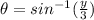 \theta=sin^{-1}(\frac{y}{3})