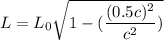 L=L_{0}\sqrt{1-(\dfrac{(0.5c)^2}{c^2})}