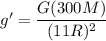 g' =\dfrac{G(300M)}{(11R)^2}