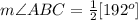 m\angle ABC=\frac{1}{2}[192^o]