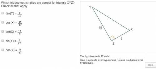 Which trigonometric ratios are correct for triangle xyz?  check all that apply. tan(y) = 15 cos(x) =