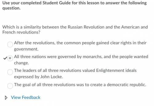 1) which is a similarity between the russian revolution and the american and french revolutions?  a.