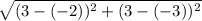 \sqrt{(3- (-2))^{2} + (3- (-3))^{2}}