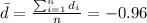 \bar d= \frac{\sum_{i=1}^n d_i}{n}=-0.96