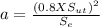 a=\frac {(0.8XS_{ut})^2}{S_{e}}