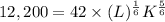 12,200=42\times (L)^{\frac{1}{6}}K^{\frac{5}{6}}