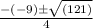 \frac{-(-9) \pm \sqrt{(121)}}{4}