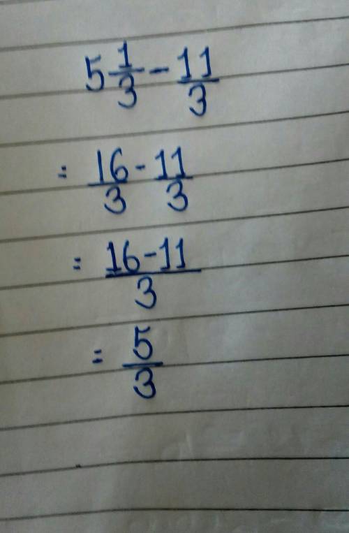 What is 5 1/3 minus 1 1/3 equal to?