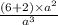 \frac{(6+2) \times a^2}{a^3}