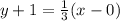 y+1=\frac{1}{3}(x-0)