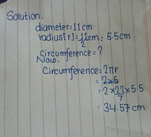 What is the circumference of a circle with a diameter of 11 centimeters