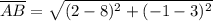 \overline{AB} = \sqrt{(2-8)^2+(-1-3)^2}