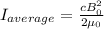 I_{average}=\frac{cB_{0}^{2}}{2\mu_{0}}