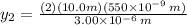 y_{2}= \frac{(2)(10.0m)(550\times10^{-9}\,m)}{3.00\times10^{-6}\,m}