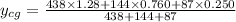 y_{cg} = \frac{438 \times 1.28 + 144\times 0.760 + 87 \times 0.250}{438+144+87}