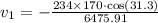 v_1=-\frac{234\times 170\cdot \cos (31.3)}{6475.91}