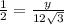 \frac{1}{2}=\frac{y}{12\sqrt{3}}