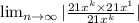 \lim_{n \to \infty} |\frac{21x^{k}\times21x^{1}}{21x^{k}}|