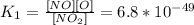 K_1=\frac{[NO][O]}{[NO_2]}=6.8*10^{-49}