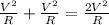 \frac{V^{2}}{R} + \frac{V^{2}}{R} = \frac{2V^{2}}{R}