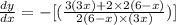 \frac{dy}{dx}=-[(\frac{3(3x)+2\times2(6-x)}{2(6-x)\times(3x)})]