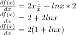 \frac{df(x)}{dx}=2x\frac{1}{x}+lnx*2\\\frac{df(x)}{dx}=2+2lnx\\\frac{df(x)}{dx}=2(1+lnx)