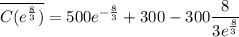 \overline{C(e^{\frac{8}{3}})} = 500{e^{-\frac{8}{3}}} + 300 - 300\dfrac{8}{3e^{\frac{8}{3}}}}