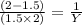 \frac{(2-1.5)}{(1.5 \times 2)}  = \frac{1}{Y}