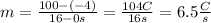 m = \frac{100 -(-4)}{16-0 s}= \frac{104 C}{16s}= 6.5 \frac{C}{s}