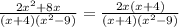 \frac{2x^2+8x}{(x+4)(x^2-9)}=\frac{2x(x+4)}{(x+4)(x^2-9)}