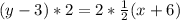 (y-3)*2=2*\frac{1}{2}(x+6)