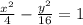 \frac{x^{2}}{4}-\frac{y^{2}}{16}=1
