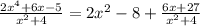 \frac{2x^4+6x-5}{x^2+4}=2x^2-8+\frac{6x+27}{x^2+4}